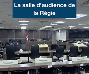 la salle d'audience de la Regie