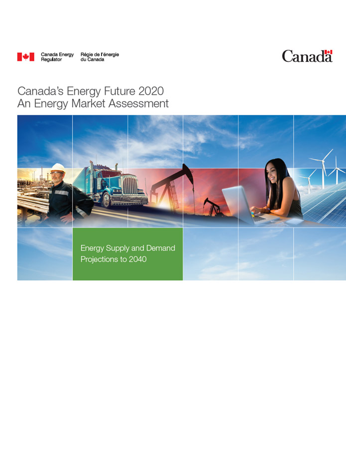 Canada’s Energy Future 2019: Energy Supply and Demand Projections to 2040
